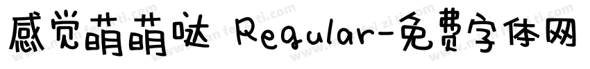 感觉萌萌哒 Regular字体转换